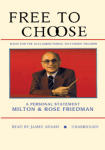 Free to Choose: A Personal Statement