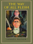 Way of All Flesh, The
