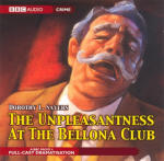 Unpleasantness at the Bellona Club, The