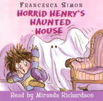 Horrid Henry's Haunted House (Unbridged)