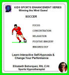 Kids Sports Enhancement: Winning the Mind Game! Soccer