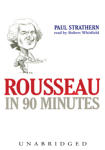 Rousseau in 90 Minutes