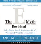 E Myth Revisited, The (Unabridged)