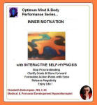 Optimum Mind & Body Performance Series:  Inner Motivation