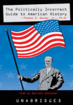 Politically Incorrect Guide to American History, The
