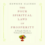 Four Spiritual Laws of Prosperity, The