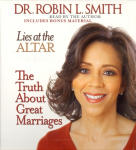 Lies at the Altar: The Truth About Great Marriages