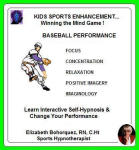 Kids Sports Enhancement: Winning the Mind Game! Baseball