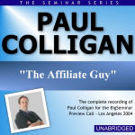 Paul Colligan - Big Seminar Preview Call - Los Angeles 2004