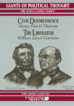 Civil Disobedience / The Liberator