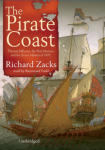 Pirate Coast, The: Thomas Jefferson, the First Marines, and the Secret Mission of 1805