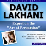 Dave Lakhani - Big Seminar Preview Call - Atlanta 2006