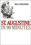 St. Augustine in 90 Minutes