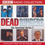 Dead Ringers The TV Series 2