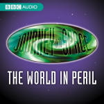Journey Into Space: The World In Peril - Episode 02