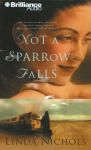 Not a Sparrow Falls