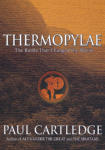 Thermopylae: The Battle That Changed the World