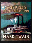 Adventures of Huckleberry Finn, The