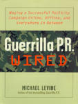 Guerrilla P.R. Wired