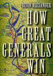 How Great Generals Win