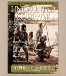 Undaunted Courage (Abridged)