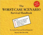 Worst-Case Scenario Survival Handbook, The