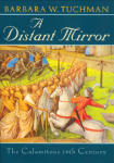 Distant Mirror, A: The Calamitous 14th Century