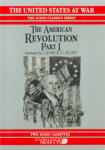American Revolution, The: Part 1