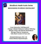 MindBody Health Audio Series:  Managing Ovarian Oncology