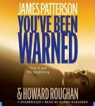 You've Been Warned (Unabridged)