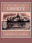 Story of Liberty, The