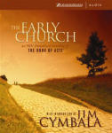 Early Church: The Book of Acts, The