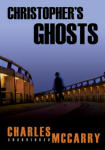 Christopher's Ghosts: A Paul Christopher Novel