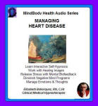 MindBody Health Audio Series: Managing Heart Disease