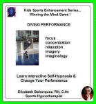 Kids Sports Enhancement Series: Winning the Mind Game - Diving Performance