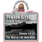 POWDER RIVER Season 4. Episode 07 THE MAN IN THE IRON MASK