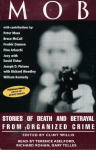 Mob: Stories of Death and Betrayal from Organized Crime