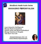 MindBody Health Audio Series:  Managing Fibromyalgia