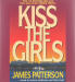 Kiss The Girls