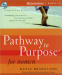 Pathway to Purpose™ for Women