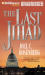 Last Jihad, The