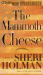 Mammoth Cheese, The