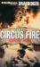 Circus Fire, The
