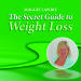 Secret Guide to Weight Loss, The