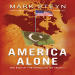 America Alone: The End of the World As We Know It