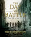 Day of Battle, The: The War in Sicily and Italy, 1943-1944: Volume 2 of the Liberation Trilogy
