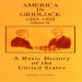 Basic History of the United States Vol. 6, A: America in Gridlock, 1985-1995