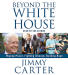 Beyond the White House