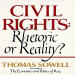 Civil Rights: Rhetoric or Reality?
