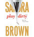 Play Dirty